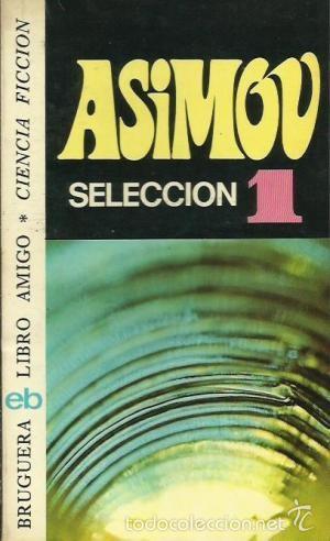 Libros antiguos: Asimov Selecci&oacute;n 1 - Foto 1
