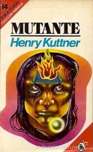 Libros antiguos: Mutante - Henry Kuttner - Foto 1