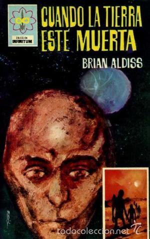 Libros antiguos: Cuando la tierra est&eacute; muerta - Brian Aldiss - Foto 1