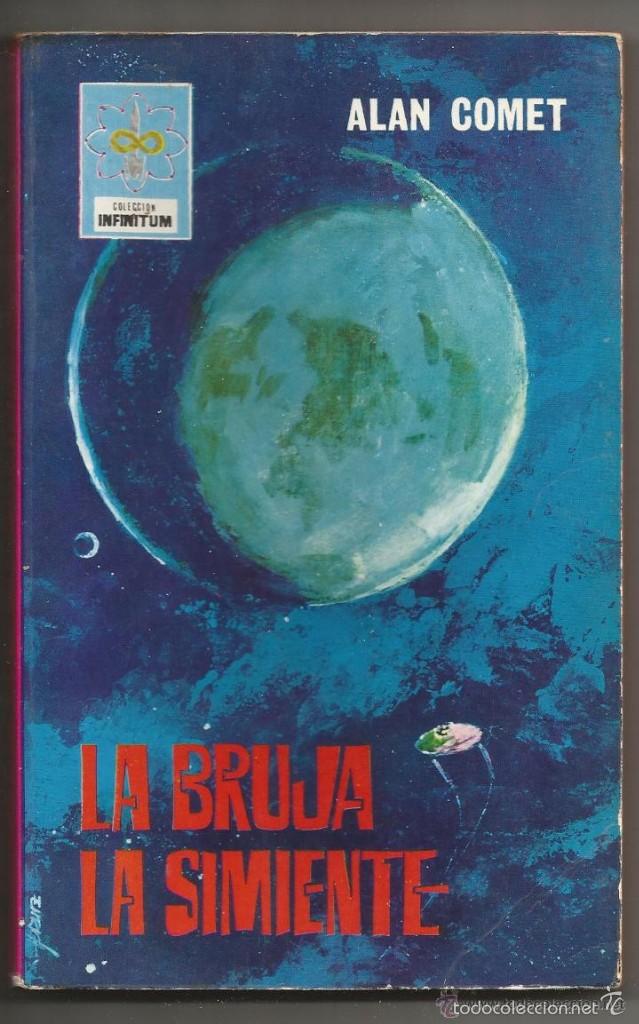 Libros antiguos: La bruja / La simiente - Alan Comet - Foto 1