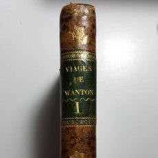 Libros antiguos: VIAGES DE ENRIQUE WANTON AL PAÍS DE LAS MONAS. TOMO I, MADRID, 1831, CON GRABADOS
