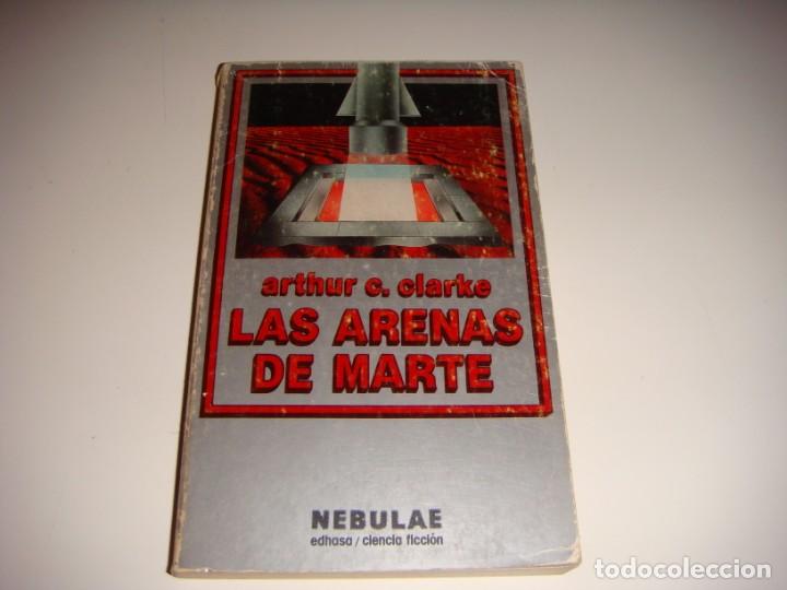 Libros antiguos: ARTHUR C. CLARKE: LAS ARENAS DE MARTE - Foto 1