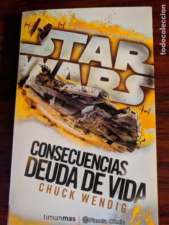 Star Wars: Novelas Star Wars Consecuencias Deuda de vida novela