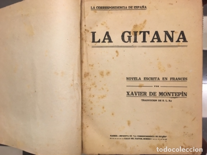Libros antiguos: LA GITANA, XAVIER DE MONTEPIN - Foto 1