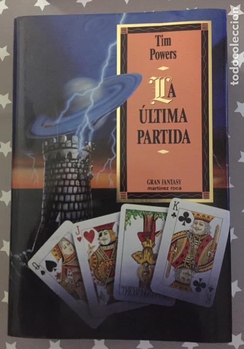 Libros antiguos: LA ULTIMA PARTIDA Tim Powers - Foto 1