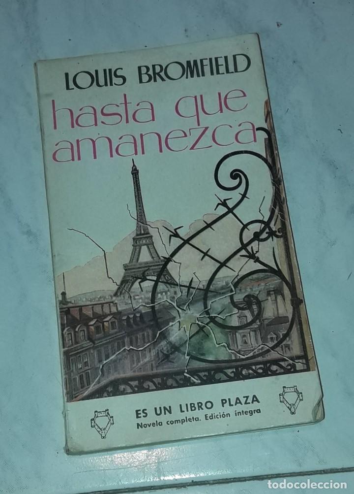 Libros antiguos: HASTA QUE AMANEZCA - Foto 1