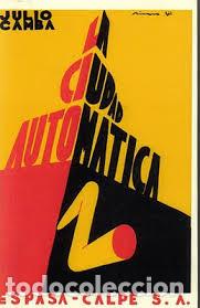 Libros antiguos: Julio Camba: La ciudad autom&aacute;tica, 1932 - Foto 1