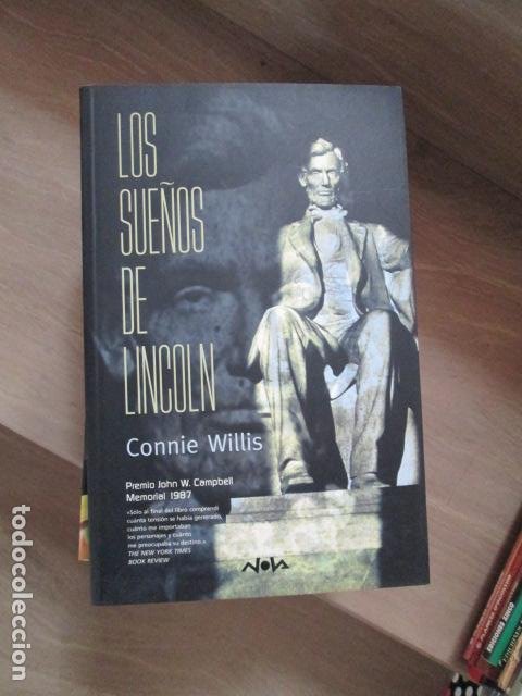  LOS SUEÑOS DE LINCOLN, CONNIE WILLIS, NOVA 130, EDICIONES B NUEVO SIN LEER (Libros antiguos (hasta 1936), raros y curiosos - Literatura - Narrativa - Ciencia Ficción y Fantasía)
