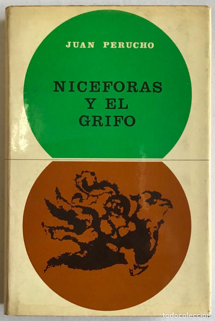 Libros antiguos: NIC&Eacute;FORAS Y EL GRIFO. - PERUCHO, Juan. - Foto 2