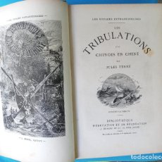Libros antiguos: LES TRIBULATIONS D'UN CHINOIS EN CHINE - JULES VERNE. Lote 215643582