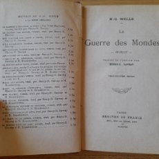 Libros antiguos: LA GUERRE DES MONDES WELLS H.G. PUBLICADO POR SOCIÉTÉ DU MERCURE DE FRANCE, PARIS, 1906. Lote 358792555