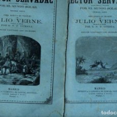 Libros antiguos: JULIO VERNE : HECTOR SERVADAC (GASPAR, 1878) DOS CUADERNOS. Lote 364054461