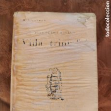 Libros antiguos: VIDA TRIOMFANT,ANY 1935. Lote 403003439