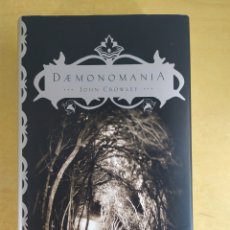 Libros antiguos: DAEMONOMANIA / JOHN CROWLEY / 1ªED. 2003. MINOTAURO. Lote 403041524