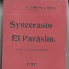 Libros antiguos: SÁTIRA POLÍTICA. EDUARDO BARRIOBERO, 1908.