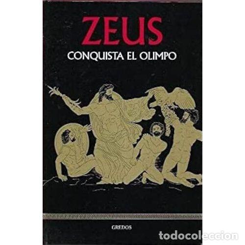 Antiquarische B&uuml;cher: Zeus Conquista el Olimpo - Gredos