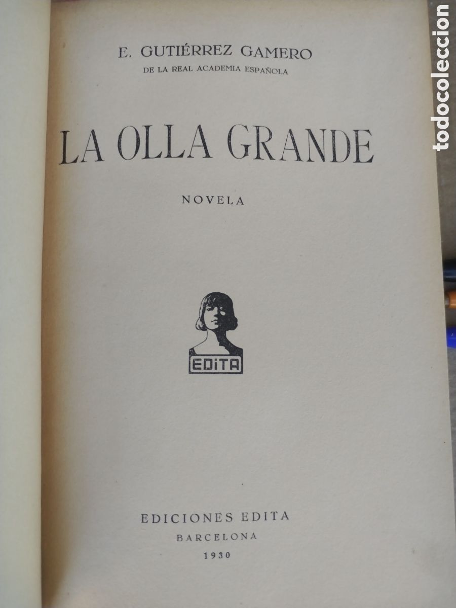 Libros antiguos: LA OLLA GRANDE a&ntilde;o 1930 - Foto 2