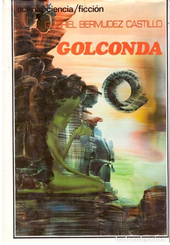 Libri antichi: GOLCONDA - Berm&uacute;dez Castillo, Gabriel. - Acervo, 3&ordf; Ed.