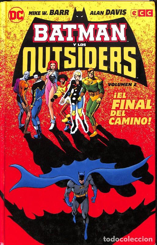 Libros antiguos: Batman y los Outsiders. Vol. 2 - Mike W. Barr - ECC Ediciones