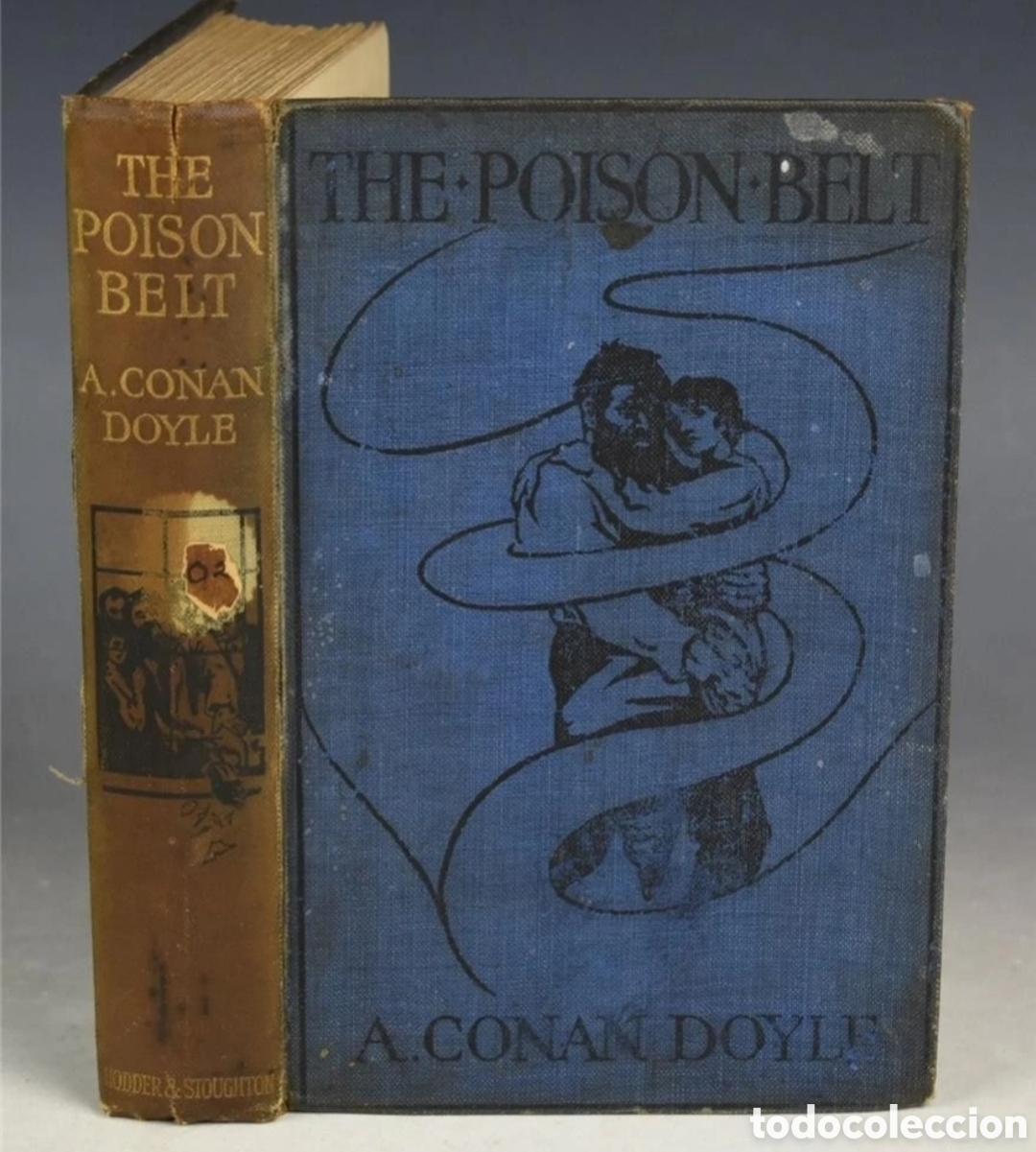 Libros antiguos: Arthur Conan Doyle The poison belt 1913 primera edici&oacute;n English ingl&eacute;s