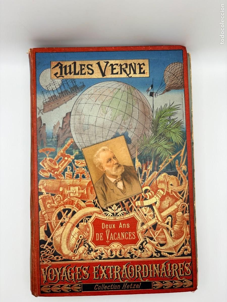 Libros antiguos: Deux Ans de Vacances - Les Voyages Extraordinaires, Jules Verne - Ilust por Benett - ca 1880-1910