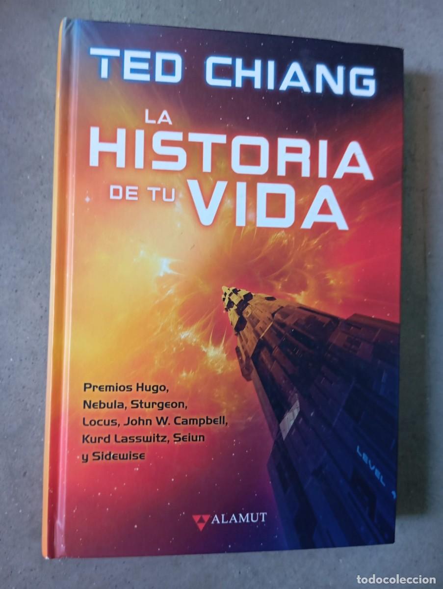 Libros antiguos: La historia de tu vida/Ted Chiang/Alamut,2020