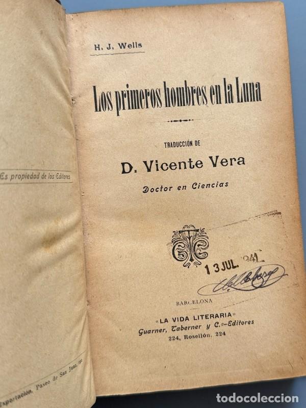 Libros antiguos: Los primeros hombres en la luna, H. G. Wells (1&ordf; ed. cast.) - Guarner, Taberner y C&ordm;, ca. 1905