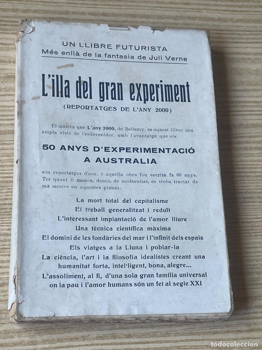 Libros antiguos: ONOFRE PARES - L'ILLA DEL GRAN EXPERIMENT. REPORTATGES DE L'ANY 2000 - LLIB.CATALONIA 1927