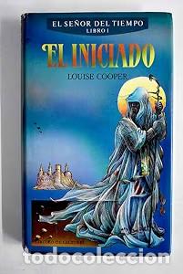 Libros antiguos: El iniciado: El se&ntilde;or del tiempo Libro 1 - Louise Cooper - C&iacute;rculo de Lectores