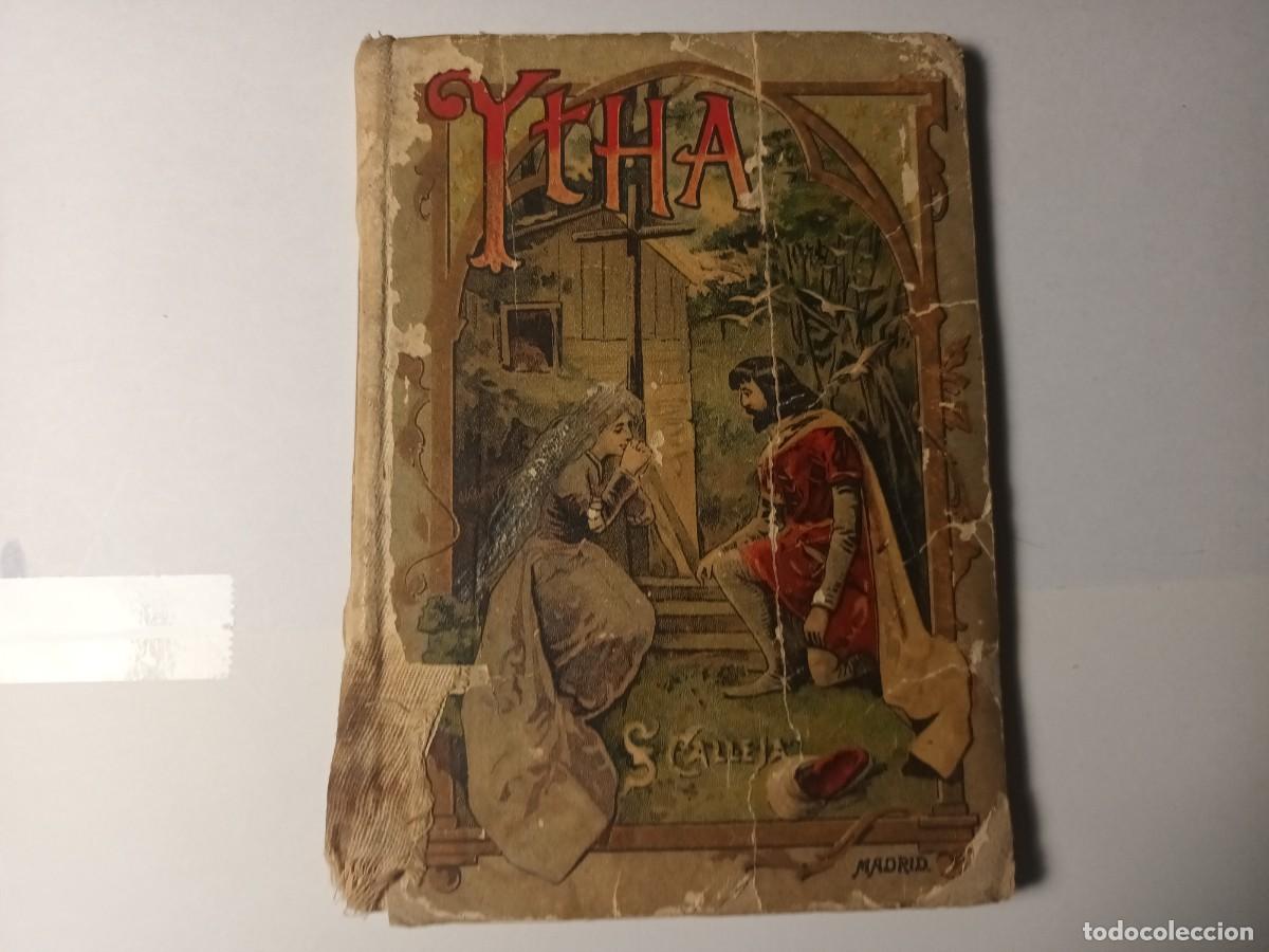 Libros antiguos: Libro Ytha Calleja Lote L 360 - Foto 1