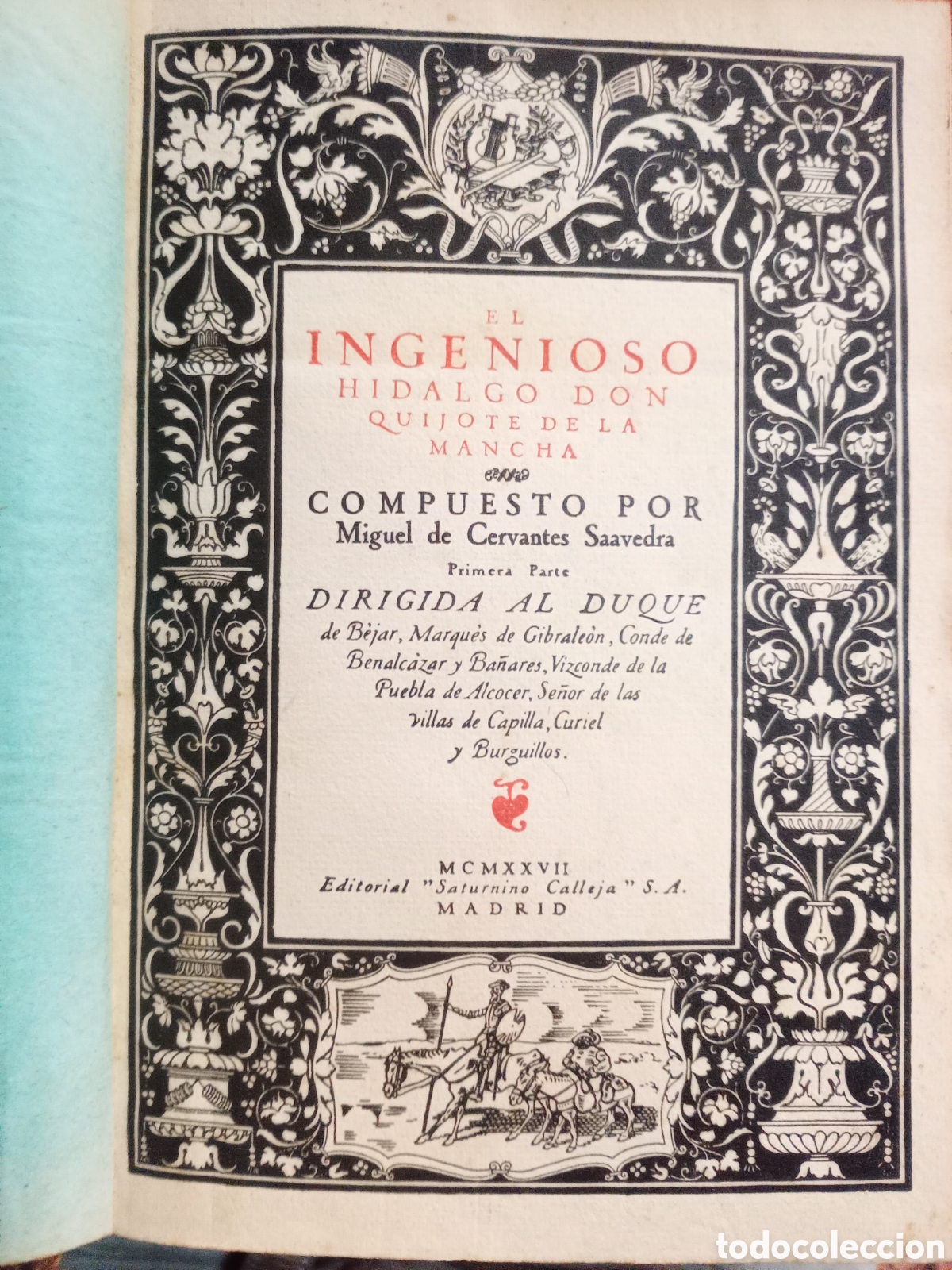 Libros antiguos: Don Quijote de la Mancha 1927
