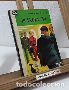 Libros antiguos: Planeta 54 - Gilbert et Jean Cremieux - Edhasa - Nebulae