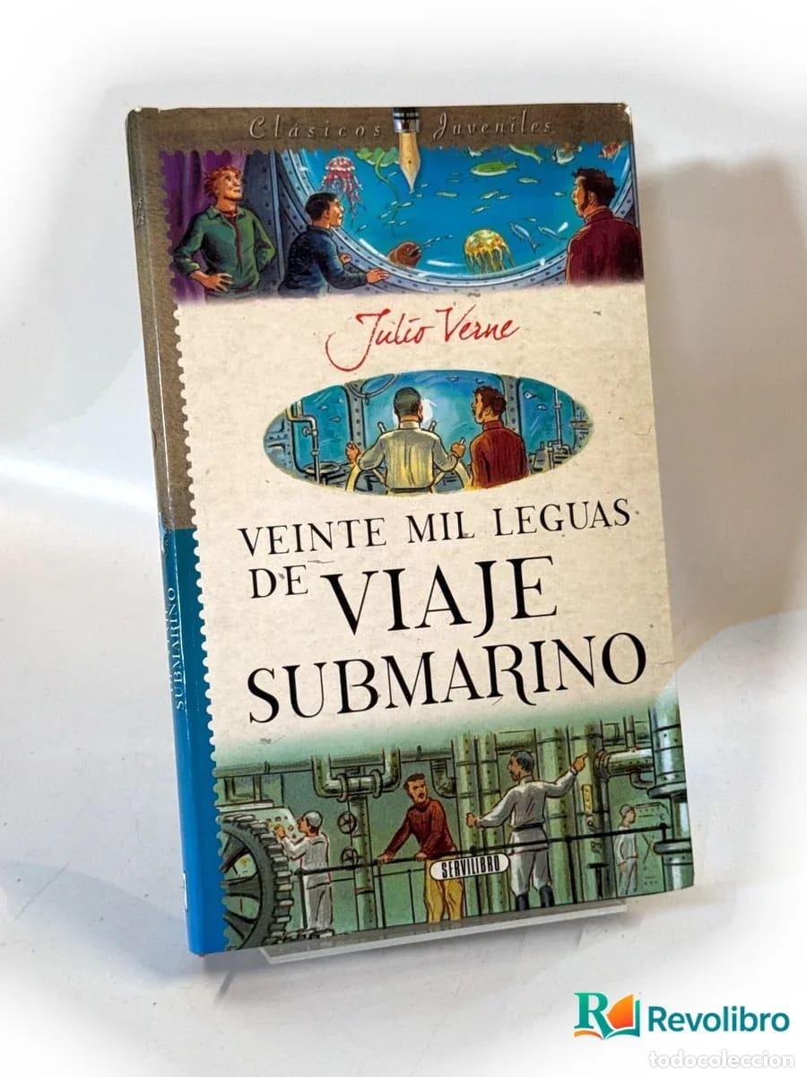 Libros antiguos: Veinte mil leguas de viaje submarino - Julio Verne