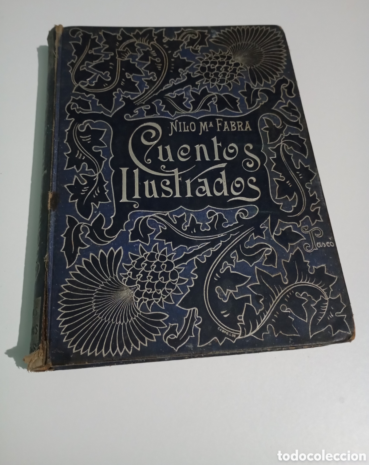 Old books: 1895 Cuentos Ilustrados Dedicado por el autor Nilo Mar&iacute;a Fabra al escultor Agust&iacute;n Querol Subirats