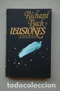 Libros antiguos: Ilusiones - Richard Bach - C&iacute;rculo de Lectores