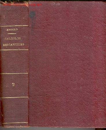 Old books: 1897.ARITMETICA Y CALCULOS MERCANTILES MATEMATICAS