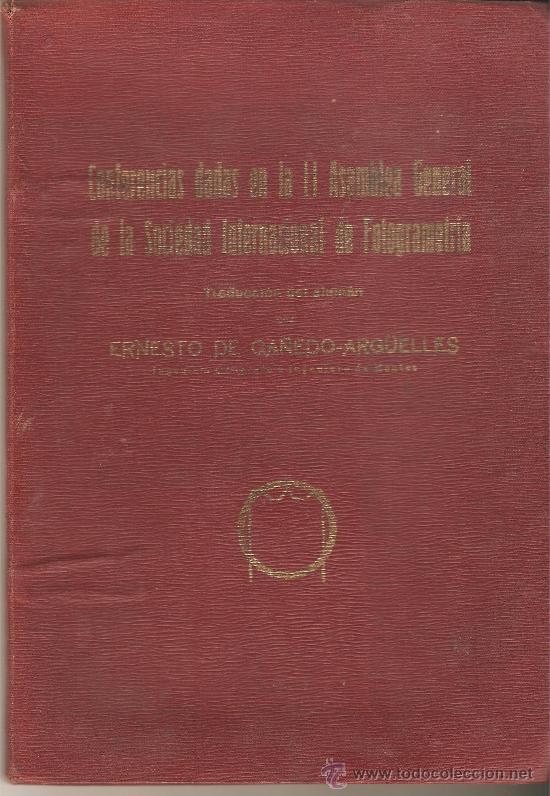 Old books: II ASAMBLEA GENERAL DE LA SOCIEDAD INTERNACIONAL DE FOTOGRAMETR&Iacute;A, 1928