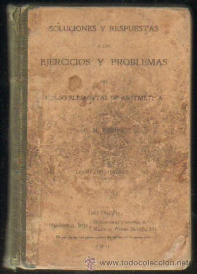 Old books: SOLUCIONES Y RESPUESTAS A LOS EJERCICIOS Y PROBLEMAS DEL CURSO ELEMENTAL DE ARITMETICA (A-MAT-288)