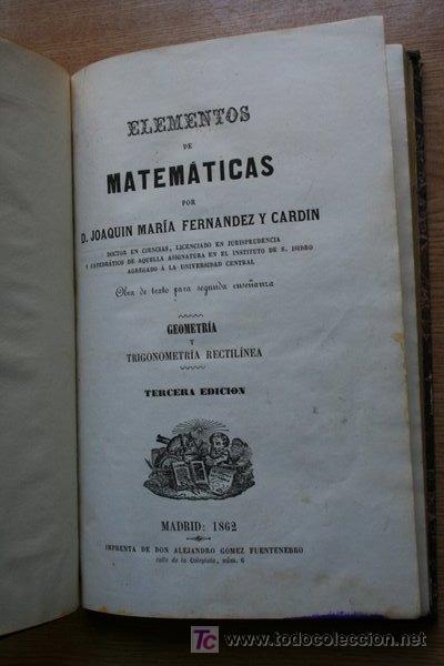 Libros antiguos: Elementos de Matem&aacute;ticas. Geometr&iacute;a y Trigonometr&iacute;a rectil&iacute;nea. - Foto 1