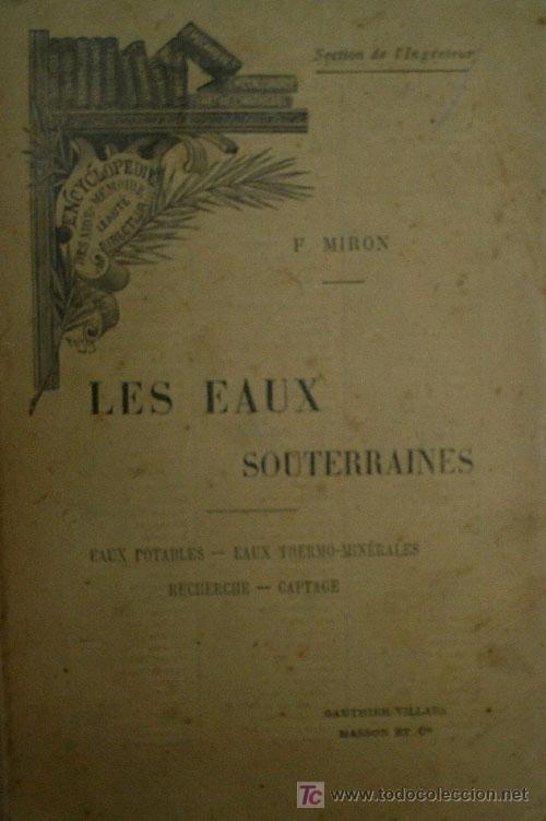 Libros antiguos: LES EAUX SOUTERRAINES. MIRON Fran&ccedil;ois. prox 1904. - Foto 1