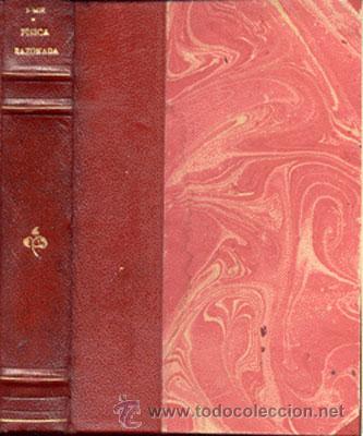 Libros antiguos: F&Iacute;SICA RAZONADA- A&Ntilde;O 1929 - Foto 1