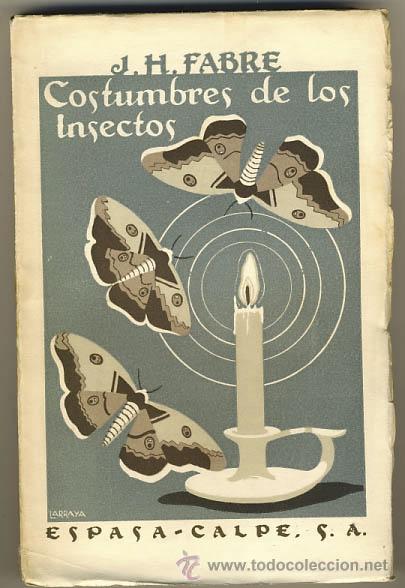 Libros antiguos: Costumbres de los insectos. Fabre - Foto 1