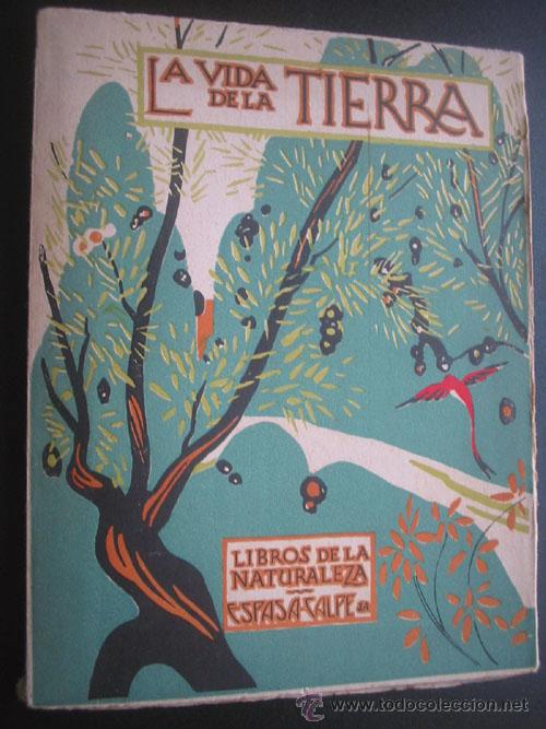 Libros antiguos: LA VIDA DE LA TIERRA. CERECEDA, Dant&iacute;n. 1935 - Foto 1