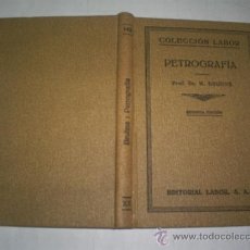 Libros antiguos: PETROGRAFÍA W. BRUHNS LABOR (COLECCIÓN LABOR), 1932 RM50995