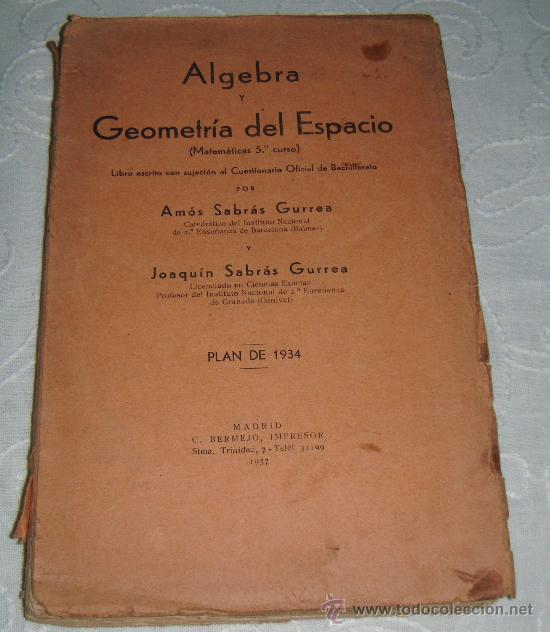 Libros antiguos: algebra y geometria del espacio matematicas 5&ordm; curso - Foto 1