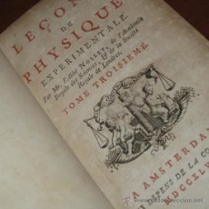 Libros antiguos: LEÇONS DE PHYSIQUE EXPERIMENTALE (TOMO III), NOLLET, 1746. CON 19 GRABADOS DESPLEGABLES.. Lote 28348180