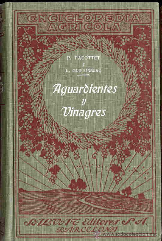 Libros antiguos: 1926: Aguardientes y vinagres - Foto 1