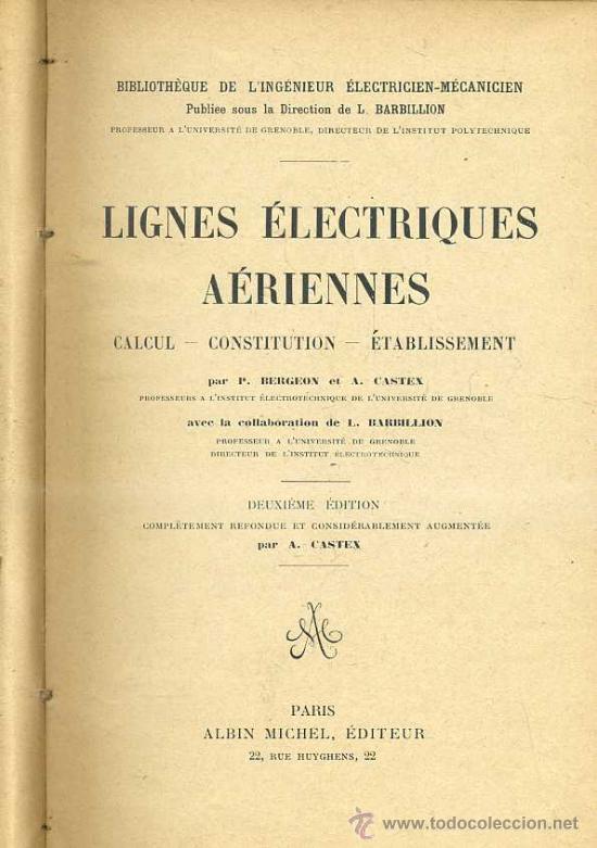 Libros antiguos: CASTEX : LIGNES ELECTRIQUES A&Eacute;RIENNES (MICHEL, 1925) - Foto 1