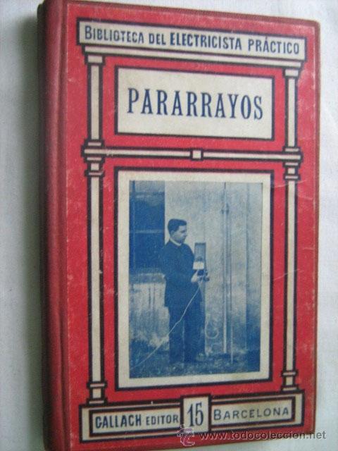 Libros antiguos: PARARRAYOS. CARO Y ANCH&Iacute;A, Ricardo - Foto 1