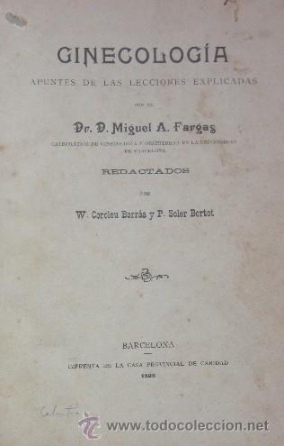 Libros antiguos: GINECOLOGIA - A&Ntilde;O 1898 - Foto 2